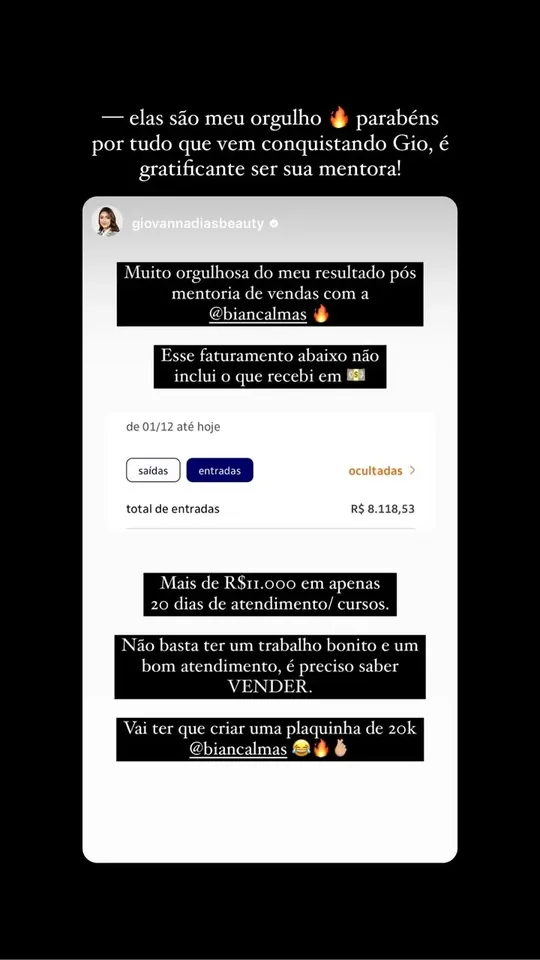 Story: aluna com mais de R$ 11 mil em 20 dias de atendimentos e cursos